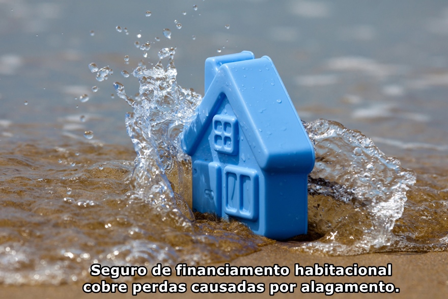 O seguro do financiamento imobiliário cobre as calamidades - Espaço Vital